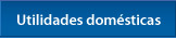 Utilidades Domésticas
