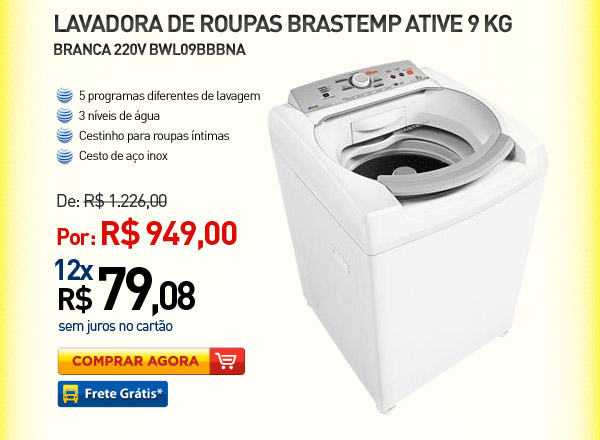 LAVADORA DE ROUPAS BRASTEMP BWL09BBBNA ATIVE 9 KG BRANCA 220V